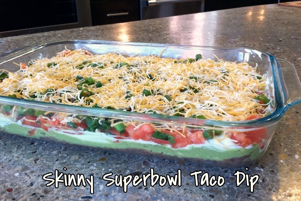 Skinny Super Bowl Taco Dip