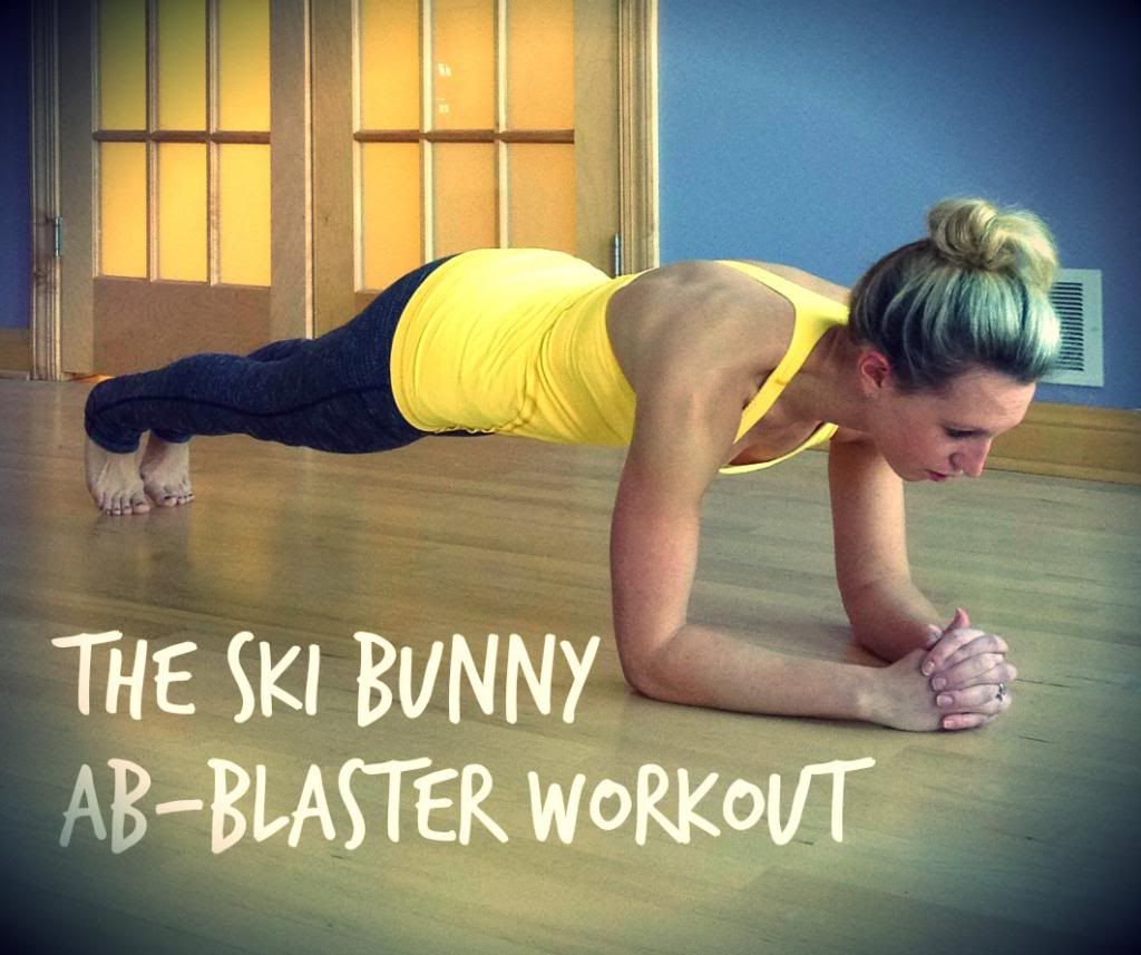 Ski Bunny Ab Blaster Workout