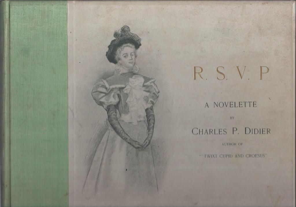 RSVP: A Novelette, Didier, Charles Peale RSVP: A Novelette, Didier, Charles Peale