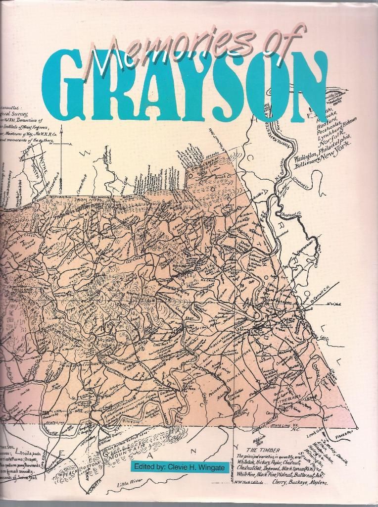 Memories of Grayson Virginia, Wingate, Clevie H. Memories of Grayson Virginia, Wingate, Clevie H.