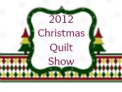 2012 Christmas Quilt Show